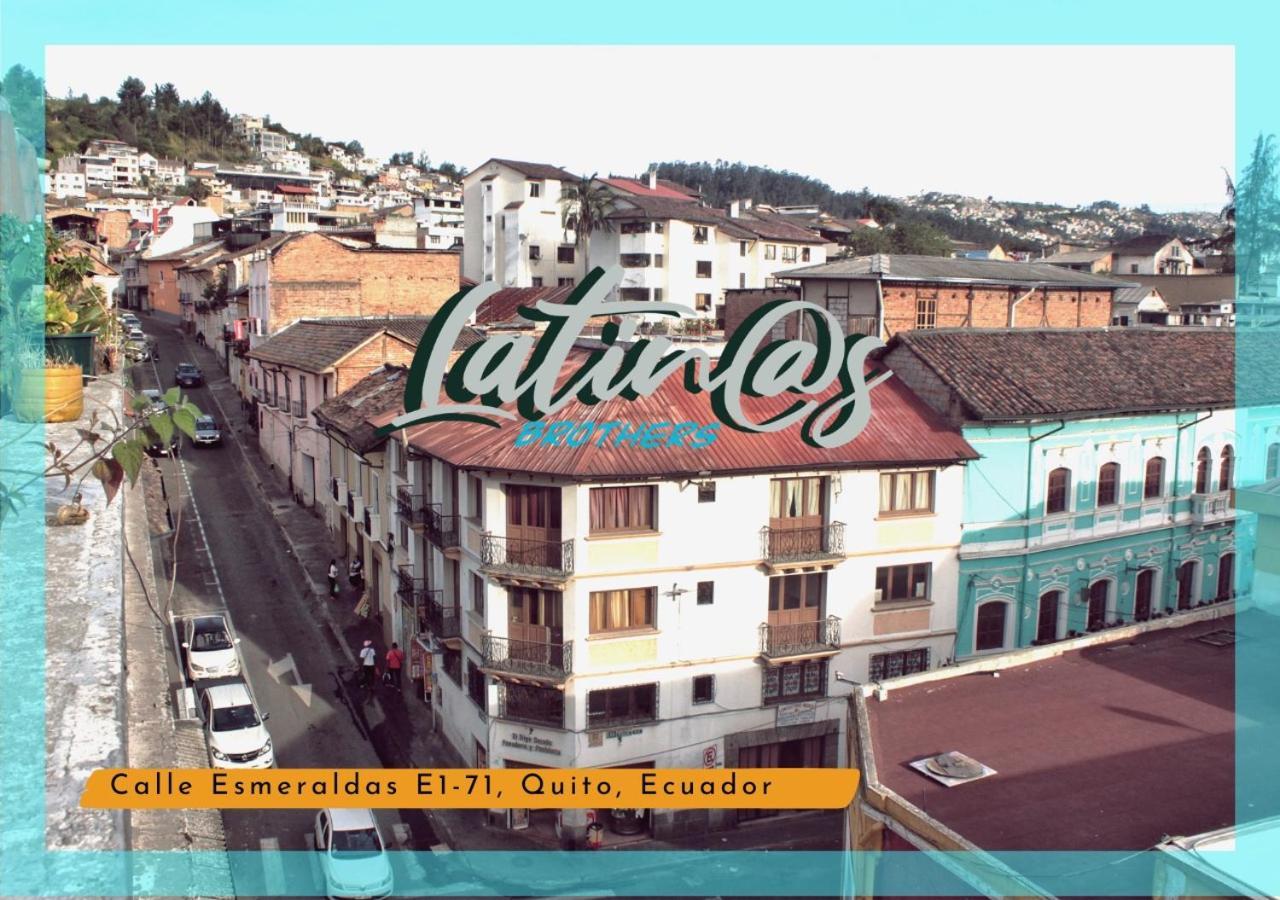 Latinos Brothers House Quito Extérieur photo